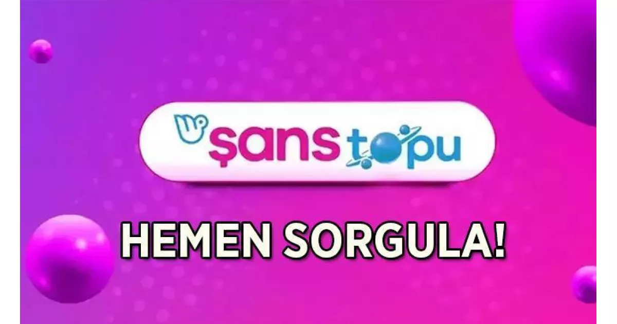 ŞANS TOPU SONUÇLARI 27 TEMMUZ 2025 AÇIKLANDI! Kazanan numaralar ve çekiliş detayları burada