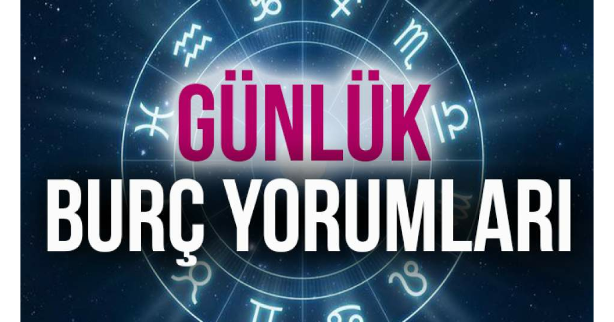Günlük Burç Yorumuna Göre 16 Ekim Pazartesi Günün Nasıl Geçecek? 