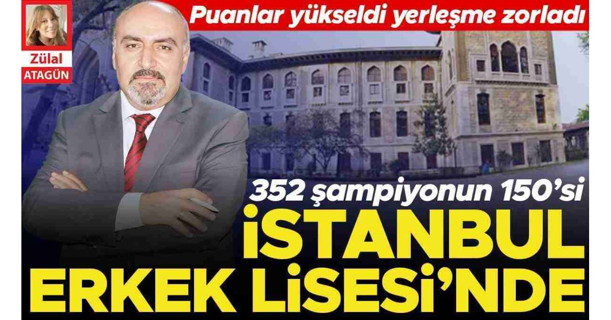 352 şampiyonun 150’si İstanbul Erkek Lisesi’nde 