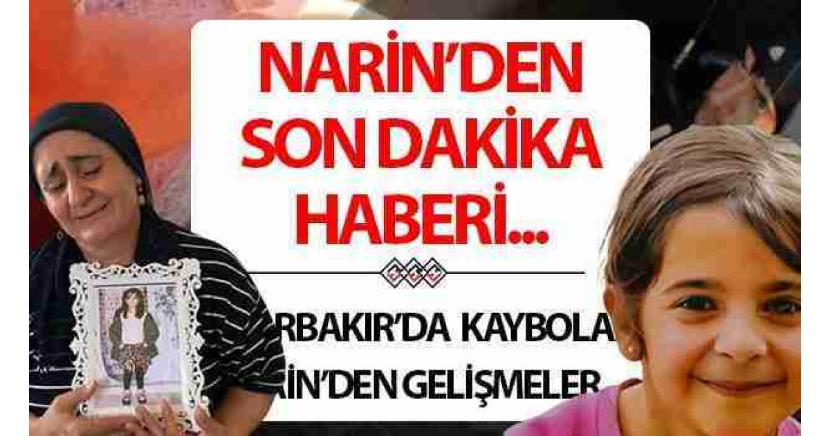 Narin bulundu mu? SON DAKİKA HABERLERİ | Diyarbakır'da kaybolan kız Narin'in ağabeyi için Adli Tıp raporu açıklandı.. 30 Ağustos 2024 gelişmeleri!