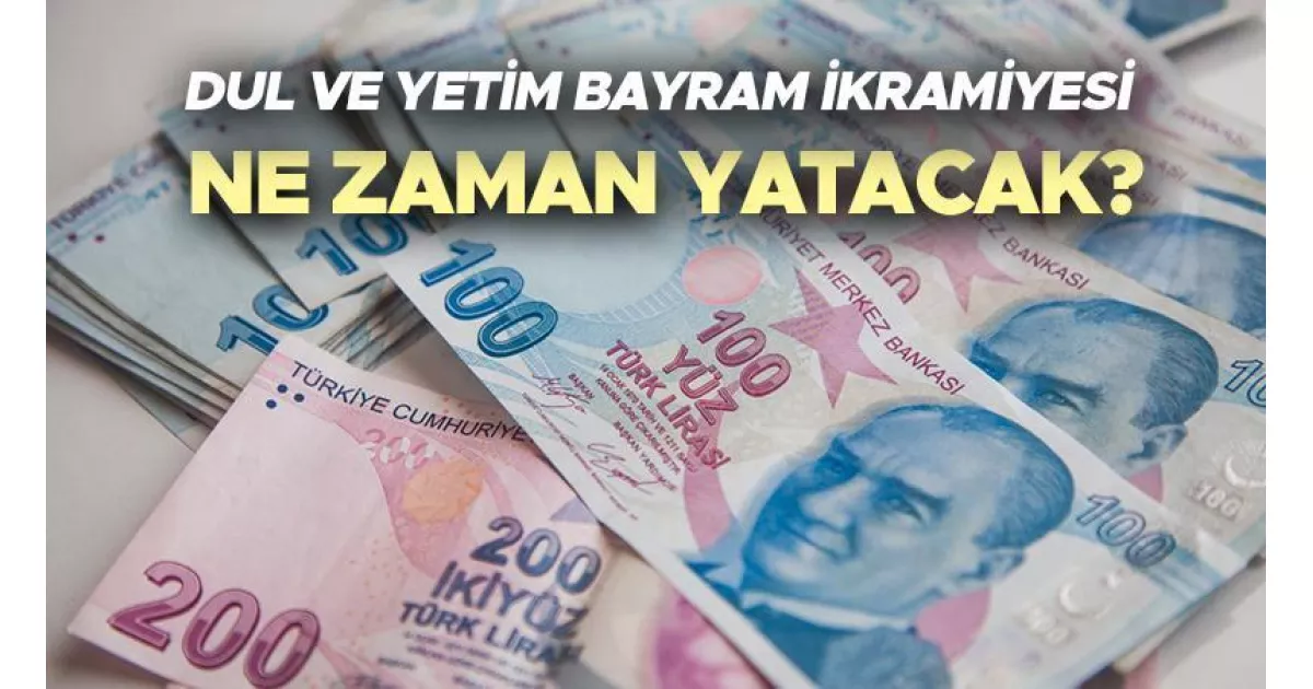 2025 Dul ve Yetim Bayram İkramiyesi ne kadar olacak ve ne zaman ödenecek?  Ödeme takvimi ve miktarı hakkında son dakika gelişmeleri için bekleyiş sürüyor.
