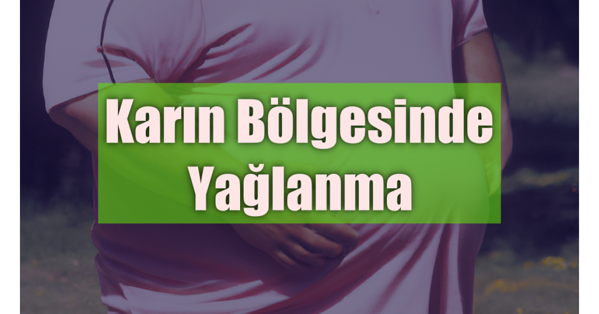 Karın Bölgesi Yağı Nasıl Erir? Adım Adım Yağ Eritme Rehberi