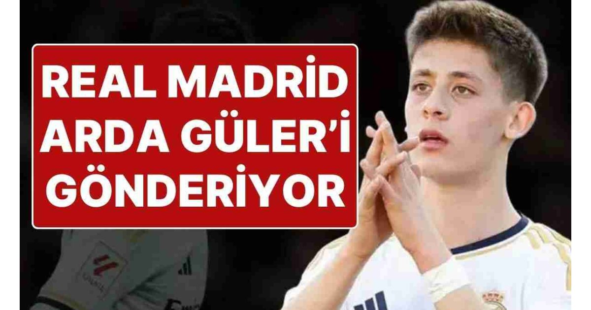 Real Madrid’in Arda Güler Kararı Belli Oldu