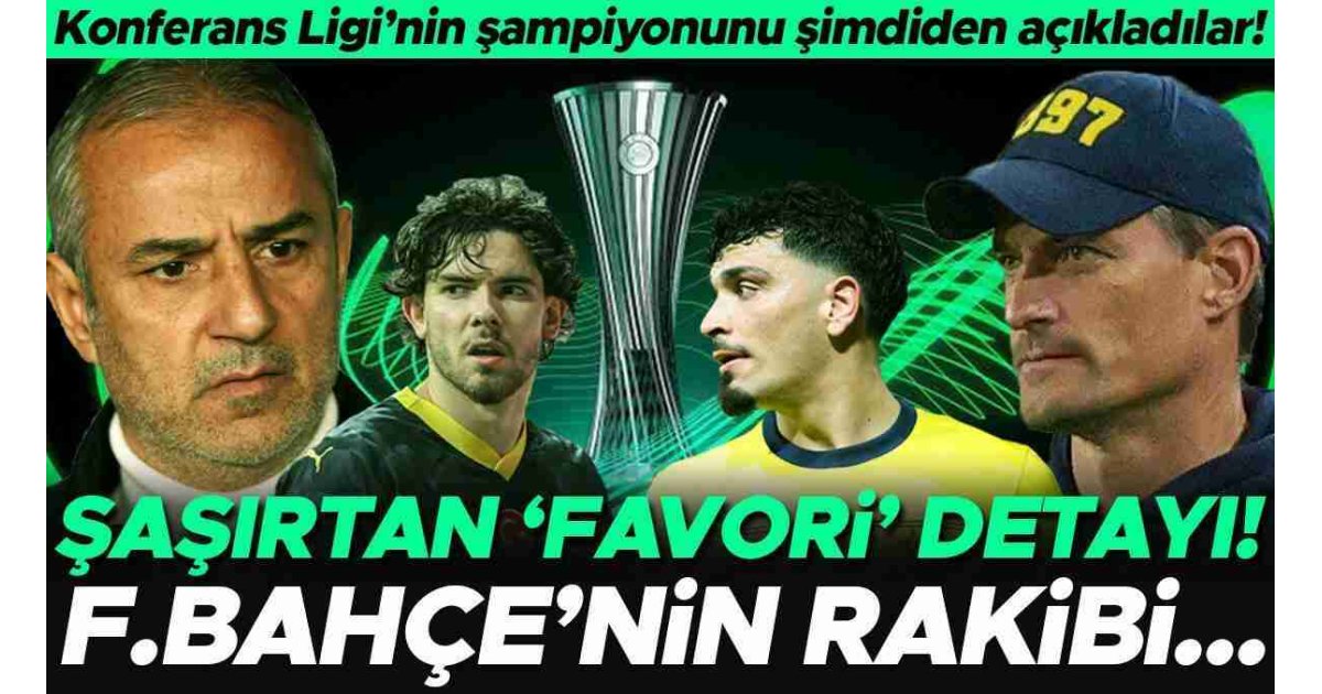 UEFA Avrupa Konferans Ligi'nde şampiyonu şimdiden açıkladılar! Union Saint-Gilloise - Fenerbahçe maçı öncesi şaşırtan 'favori' detayı 