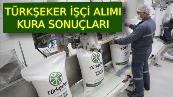 Türkşeker 1685 işçi alımı kura sonuçları açıklandı mı?  Sonuçlar nasıl öğrenilir?  Nihai liste sorgulama ekranı aktif mi?
