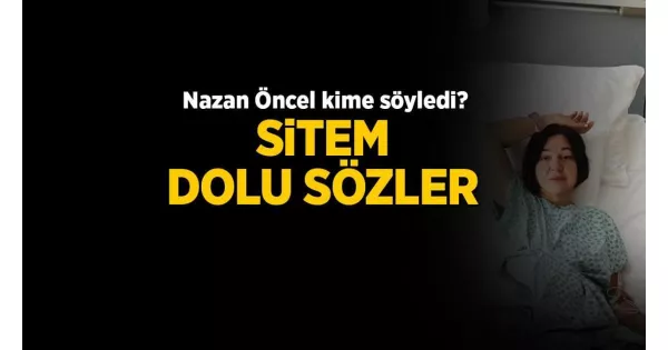 5 gün arayla hastaneden iki fotoğraf paylaşıldı. Nazan Öncel, hayata karşı sitem dolu sözler söyledi: “Bir gol daha attık.”