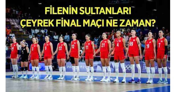 Filenin Sultanları çeyrek final maçı ne zaman? ???? Paris Olimpiyatları Türkiye A Milli Kadın Voleybol Takımı çeyrek final rakibi kim oldu? Filenin Sultanları çeyrek final maçı ne zaman? ???? Paris Olimpiyatları Türkiye A Milli Kadın Voleybol Takımı çeyrek final rakibi kim oldu?