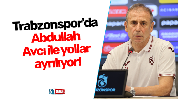 Abdullah Avcı ile yollar ayrılıyor Abdullah Avcı ile yollar ayrılıyor
