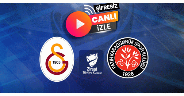 Galatasaray - Fatih Karagümrük maçı CANLI İZLE | Galatasaray maçı ne zaman? Galatasaray Karagümrük maçı hangi kanalda? Galatasaray - Fatih Karagümrük maçı CANLI İZLE | Galatasaray maçı ne zaman? Galatasaray Karagümrük maçı hangi kanalda?