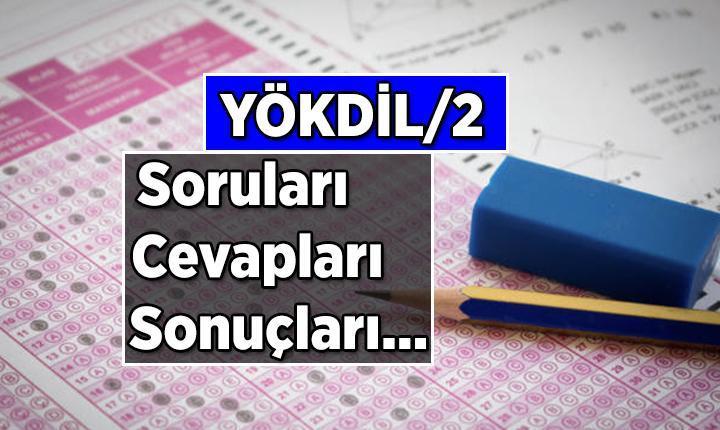 İkinci YÖKDİL soru kitapçığı ve cevap anahtarı henüz yayımlanmadı. 2025 YÖKDİL sonuçları ise önümüzdeki günlerde açıklanacak.