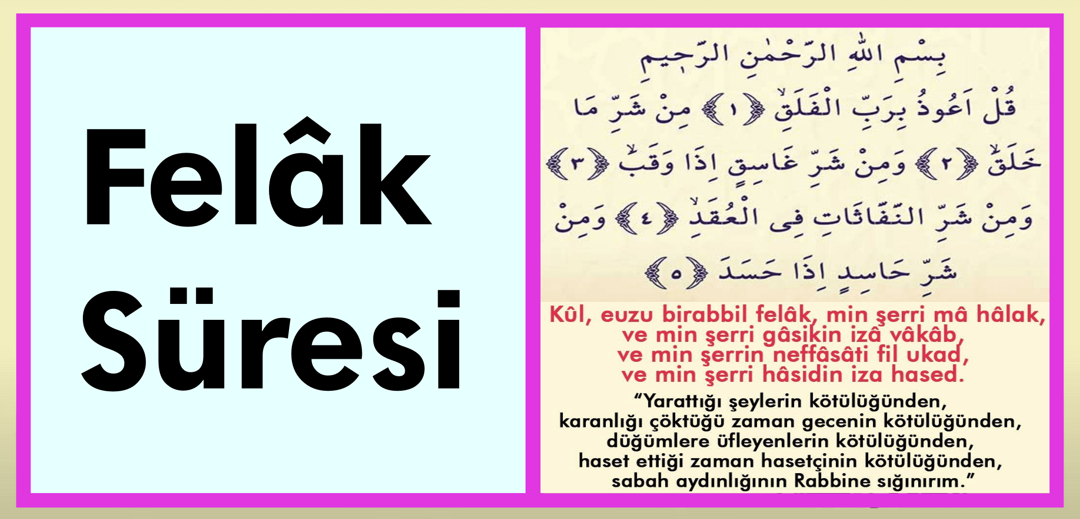 Felak suresi okunuşu anlamı faydaları