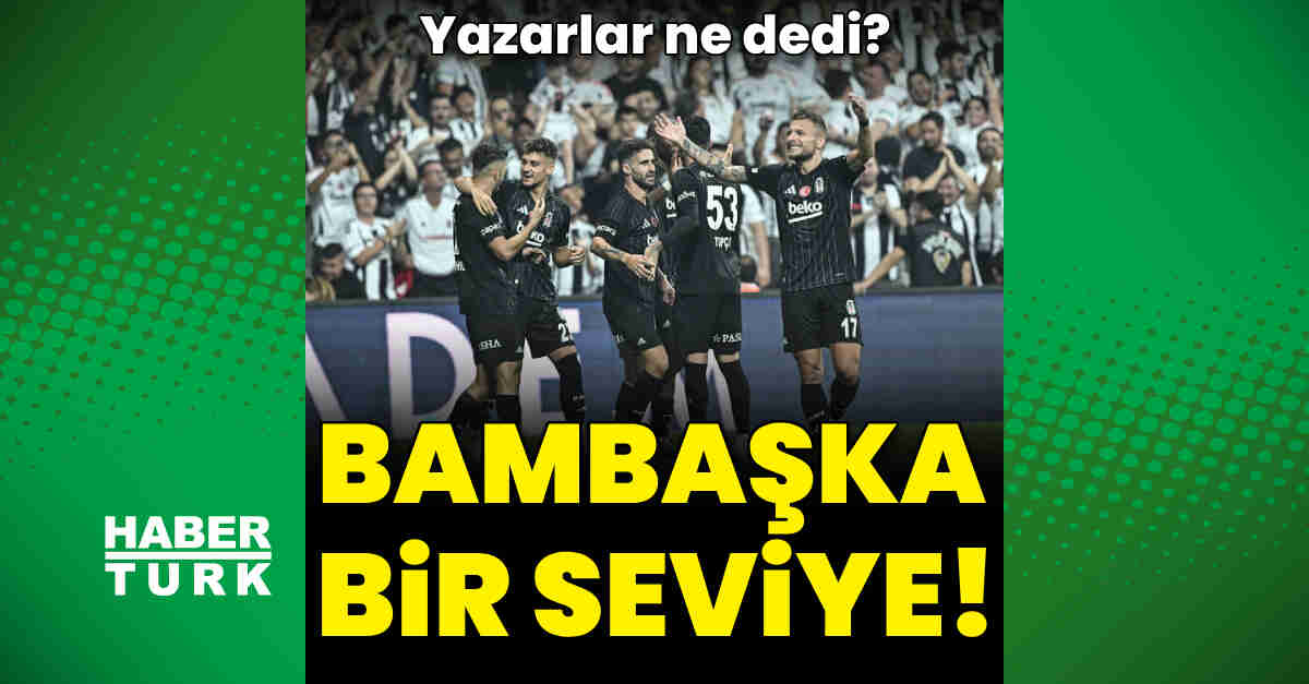 Yazarlardan Beşiktaş - Lugano maçı yorumları