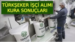 Türkşeker 1685 işçi alımı kura sonuçları açıklandı mı?  Sonuçlar nasıl öğrenilir?  Nihai liste sorgulama ekranı aktif mi?
